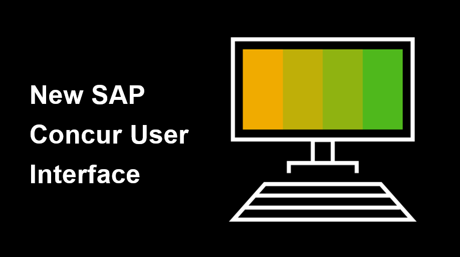 NextGen UI Our New User Interface Works the Way SAP Concur Community